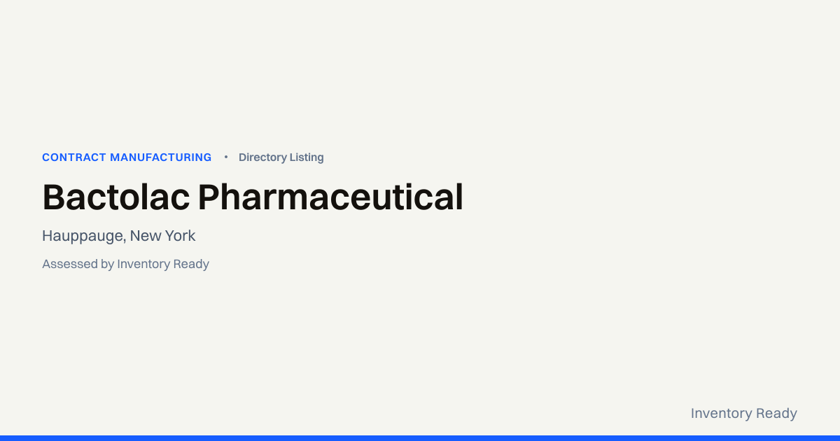 Bactolac Pharmaceutical | Contract Manufacturing | Inventory Ready