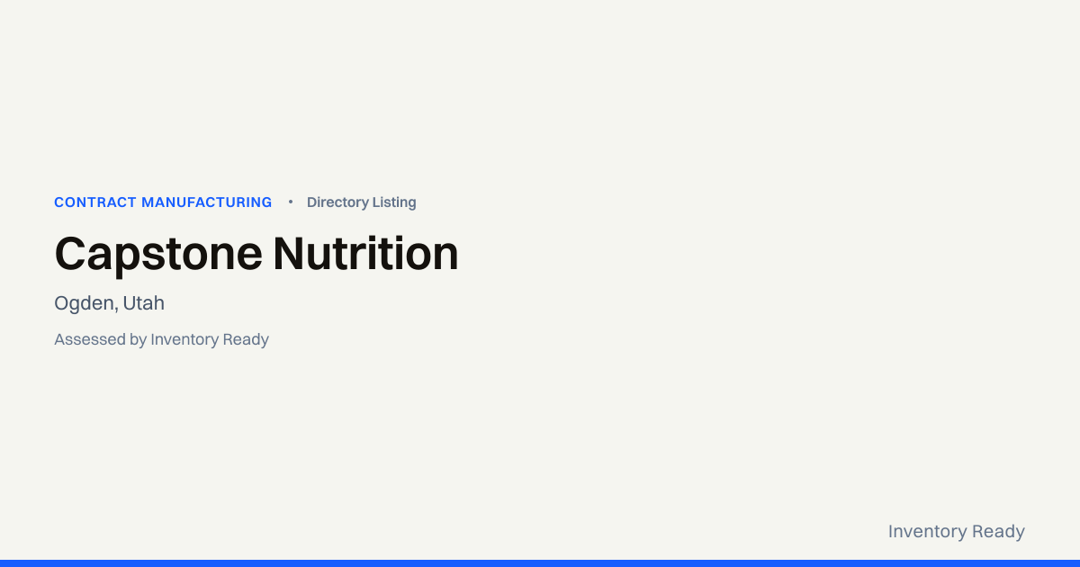 Capstone Nutrition | Contract Manufacturing | Inventory Ready