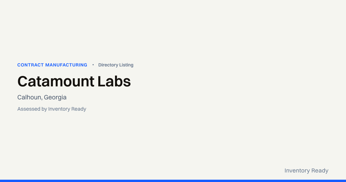 Catamount Labs | Contract Manufacturing | Inventory Ready