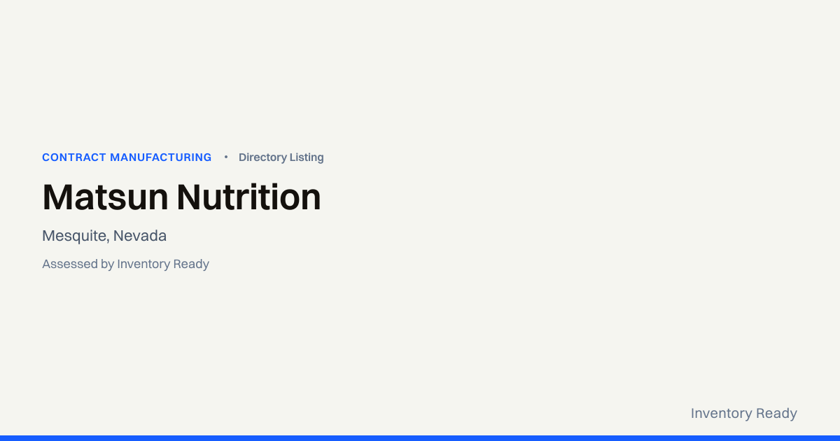 Matsun Nutrition | Contract Manufacturing | Inventory Ready