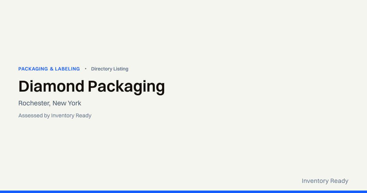Diamond Packaging | Packaging & Labeling | Inventory Ready