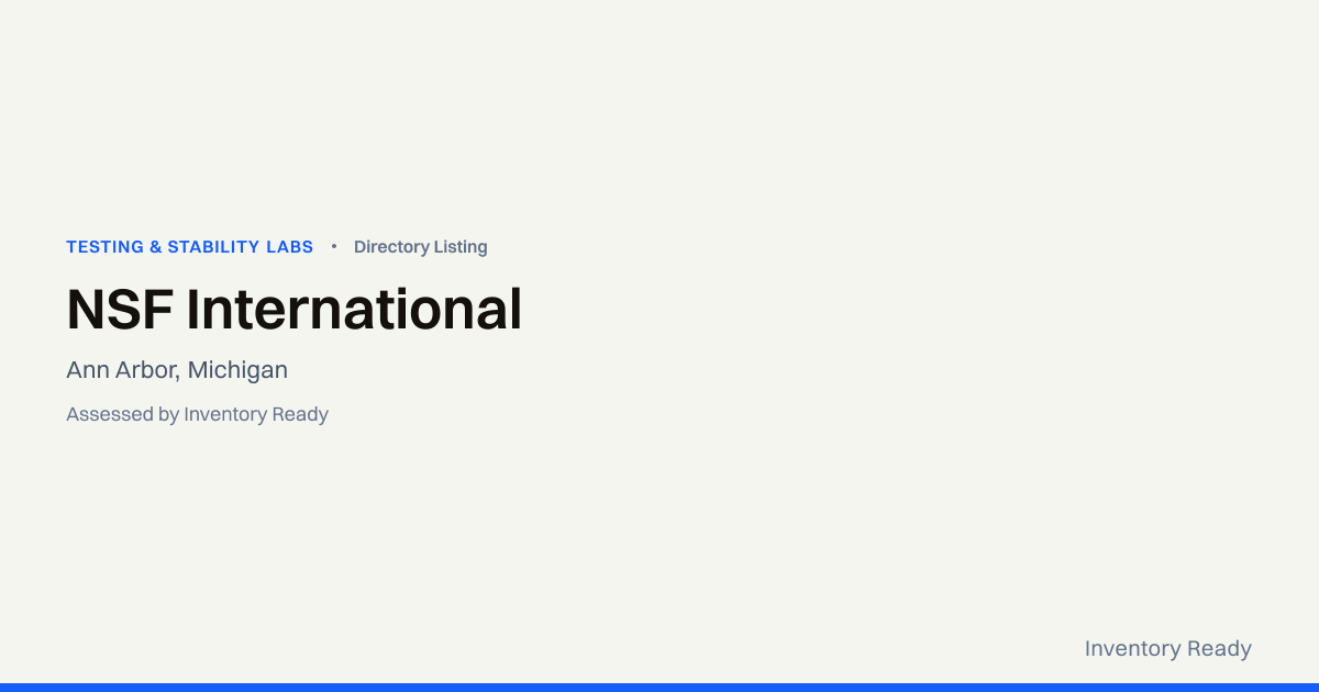 NSF International | Testing & Stability Labs | Inventory Ready